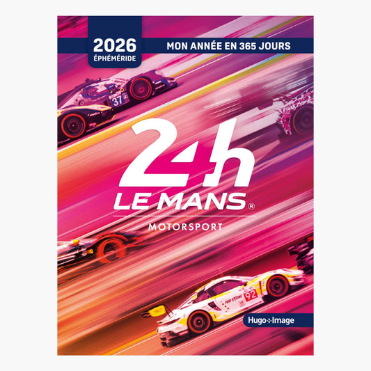 Ephéméride 2026 - 24h Le Mans