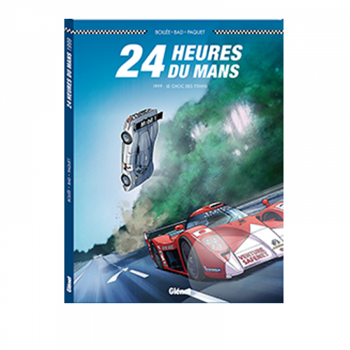 Bd 24h Du Mans 1999  - Le Choc Des Titans