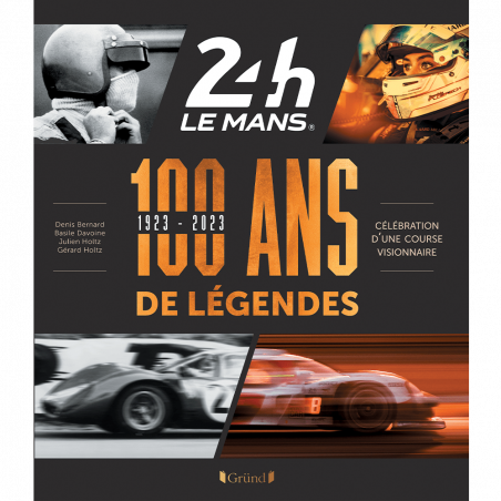 100 Years Of Legends - 24H Le Mans