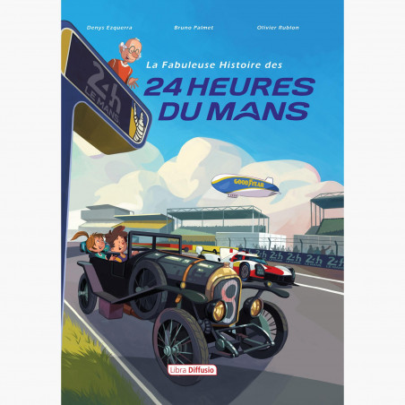 The Fabulous Story Of The 24 Heures du Mans