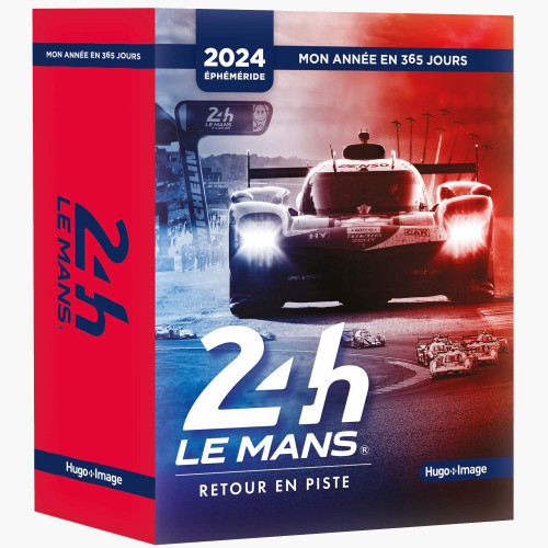 Ephéméride 2024 - 24h Le Mans