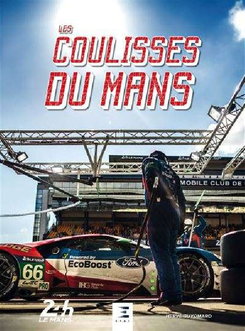 Le Mans Backstage Book