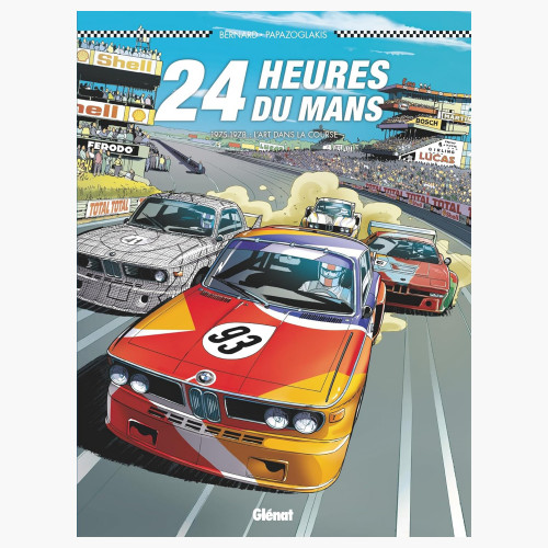 COMIC 24 Heures Du Mans 1975 - 1978 - L'Art dans la course