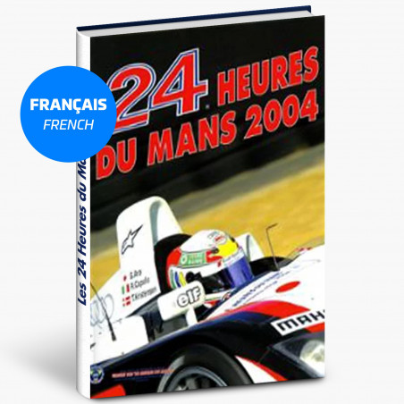 2004 Edition - Yearbook 24H Le Mans - French