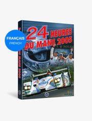 Édition 2005 - Annuel 24H Le Mans - Français