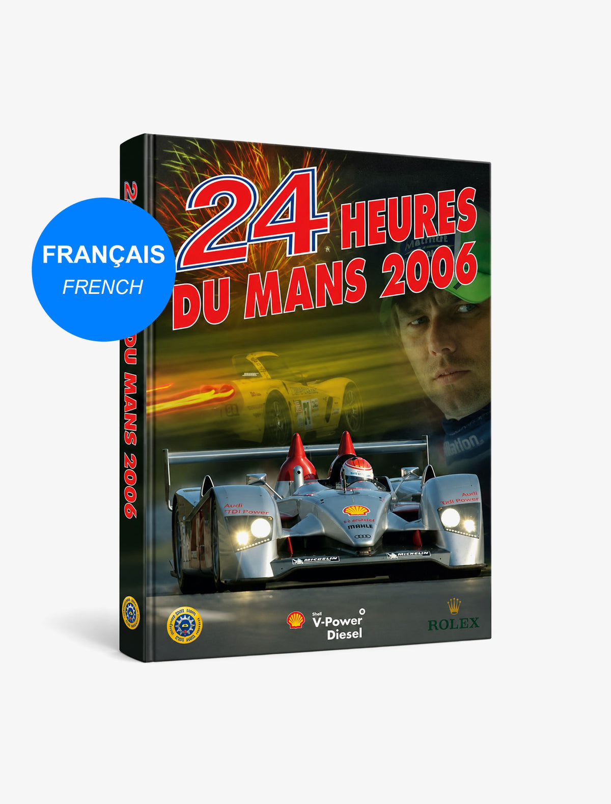 Édition 2006 - Annuel 24H Le Mans - Français