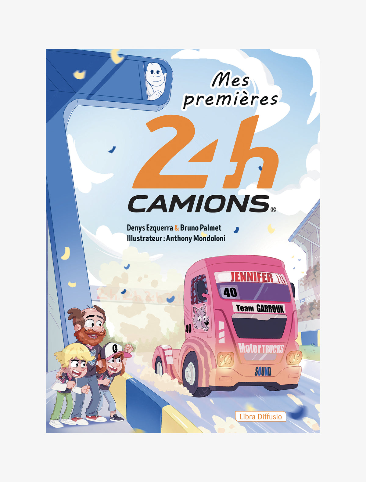 My First 24h Camions (Trucks)