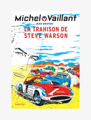 Michel Vaillant - Tome 6 - La trahison de Steve Warson (édition 2010)