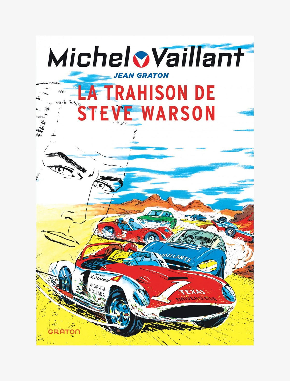 Michel Vaillant - Tome 6 - La trahison de Steve Warson (édition 2010)